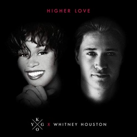 KYGO & WHITNEY HOUSTON - HIGHER LOVE